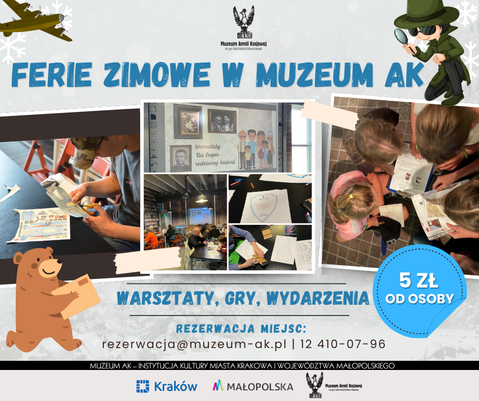 Plakat akcji "ferie zimowe z Muzeum AK w Krakowie"