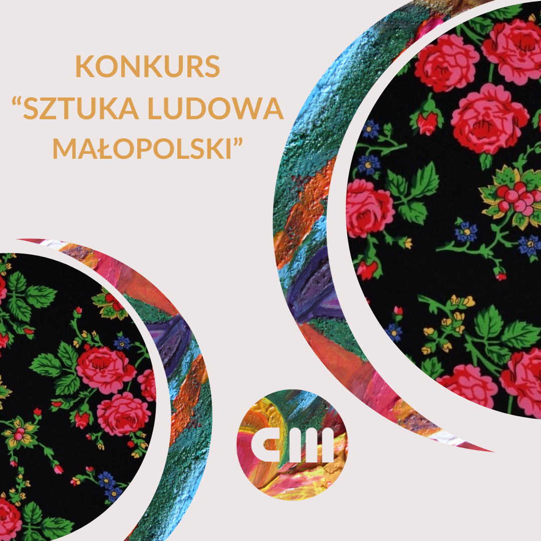 Plakat konkursu "Sztuka Ludowa Małopolski"