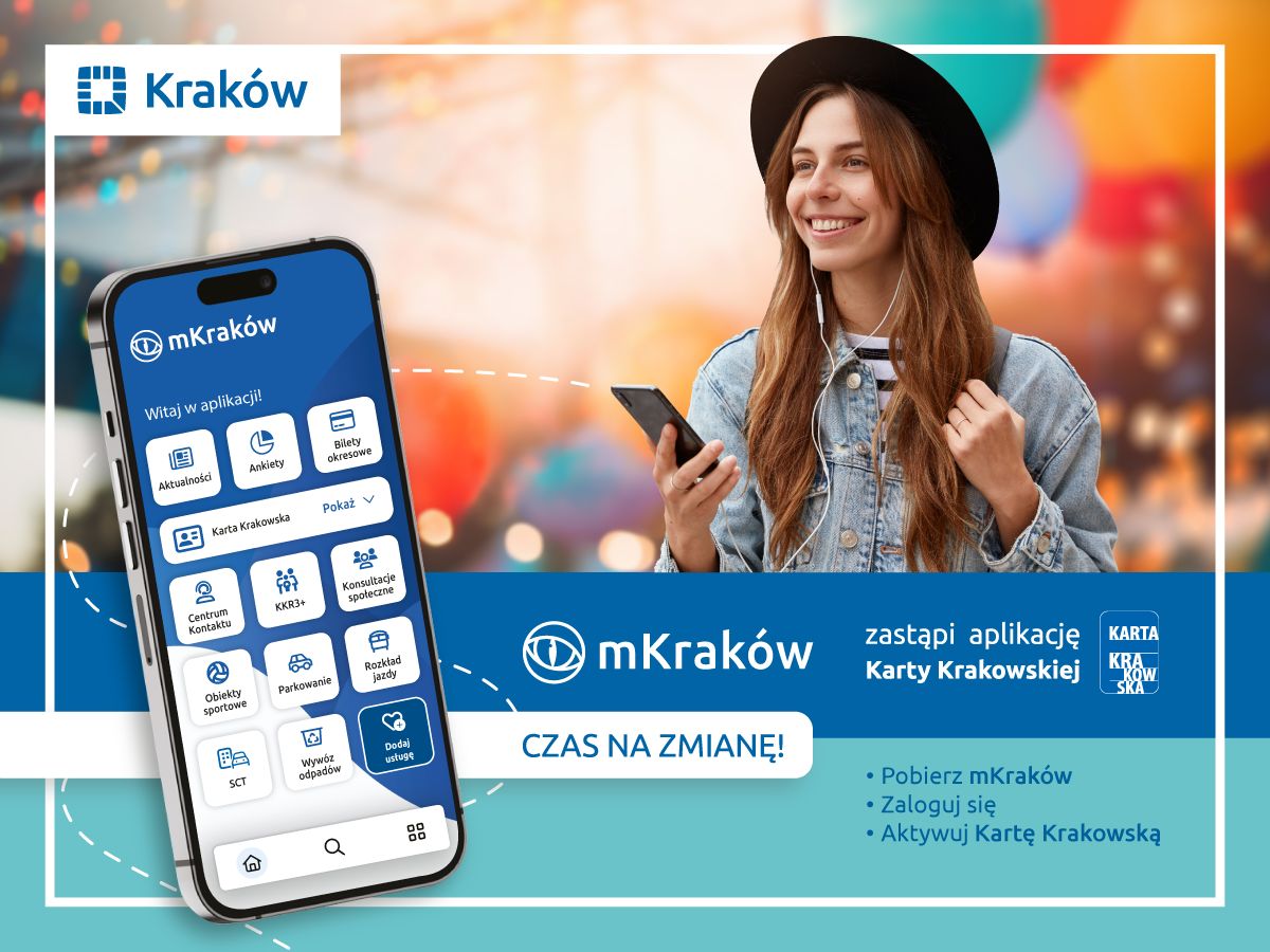 KAMPANIA INFORMACYJNA DOTYCZĄCA WYGASZANIA APLIKACJI KARTY KRAKOWSKIEJ