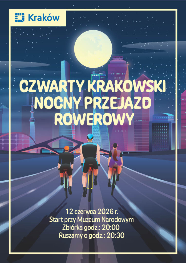 Czwarty Krakowski Nocny Przejazd Rowerowy 12 czerwca 2026