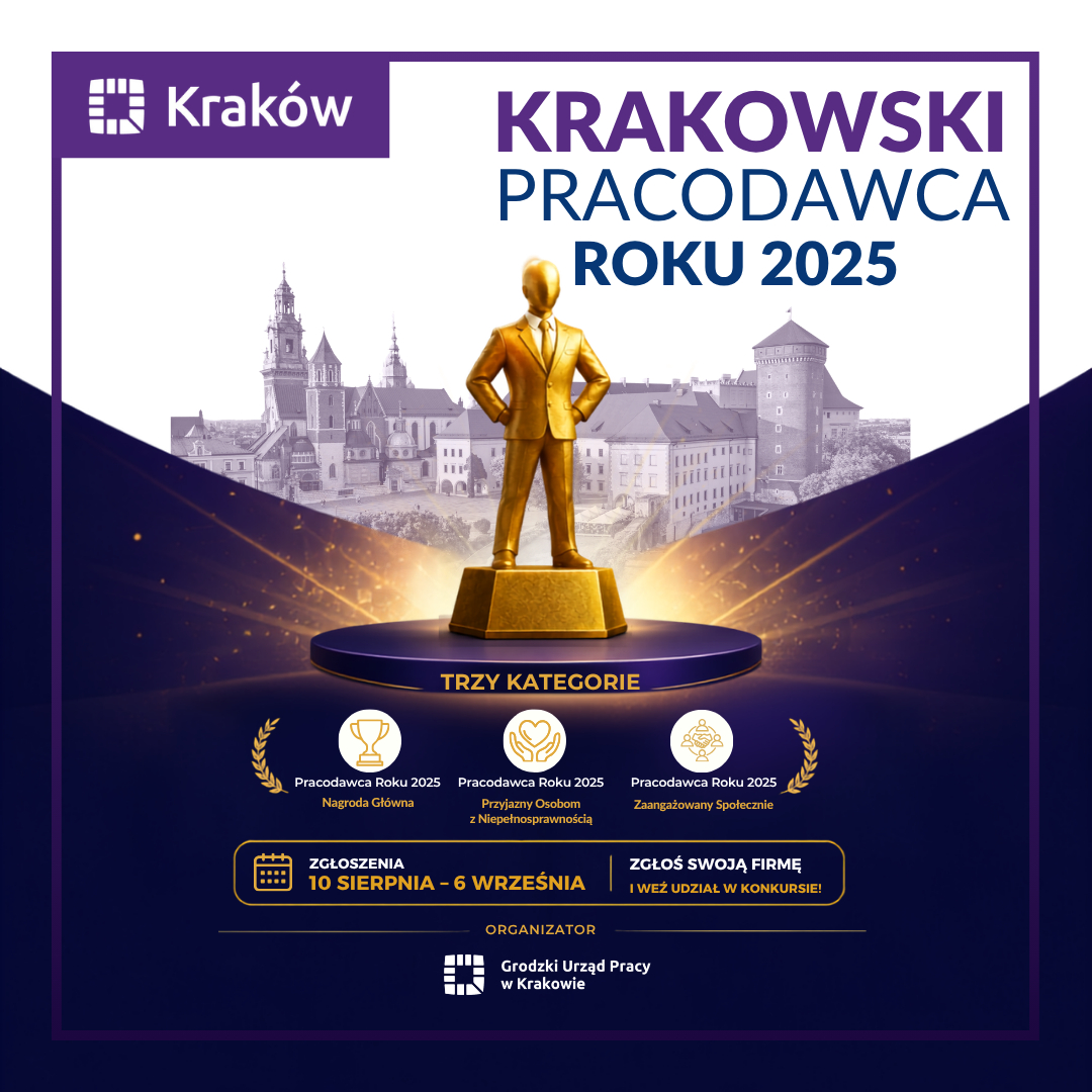 Pokaż, że tworzysz dobre miejsce pracy. Zgłoś się do konkursu „Krakowski Pracodawca Roku”!